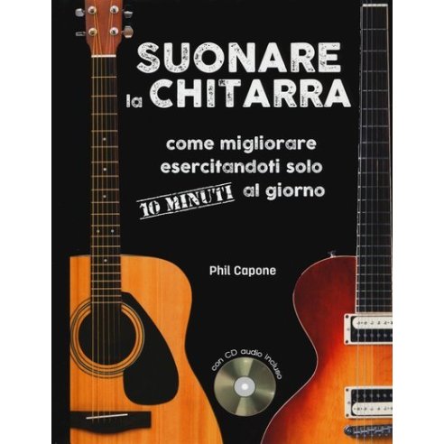 CAPONE SUONARE LA CHITARRA ESERCITANDOTI 10 MIN AL GIORNO