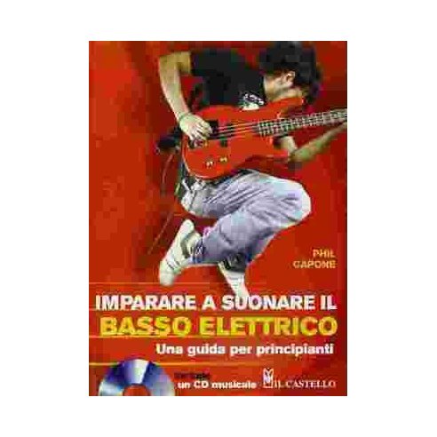 CAPONE IMPARARE A SUONARE IL BASSO ELETTRICO + CD