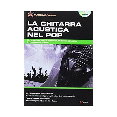 VARINI LA CHITARRA ACUSTICA NEL POP + VIDEO ON WEB