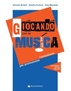 BULDINI/FORTUNA GIOCANDO CON LA MUSICA