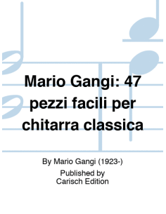 GANGI 47 PEZZI FACILI PER CHITARRA CLASSICA