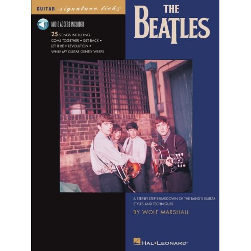 THE BEATLES GUITAR SIGNATURE LICKS +AUDIO ACCESS