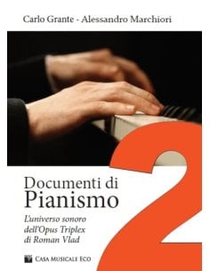 GRANTE/MARCHIORI DOCUMENTI DI PIANISMO 2