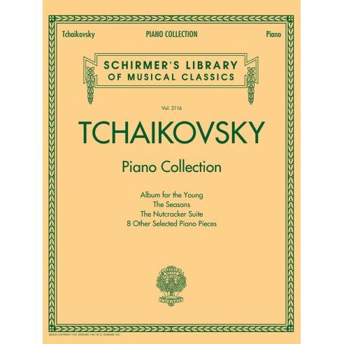 TCHAIKOVSKY PIANO COLLECTION - SCHIRMER'S LIBRARY