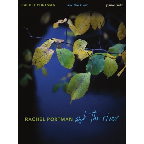 PORTMAN ASK THE RIVER