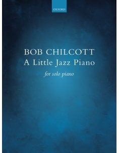 CHILCOTT A LITTLE JAZZ PIANO