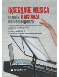BERTI INSEGNARE MUSICA IN AULA, A DISTANZA, NELL'EMERGENZA