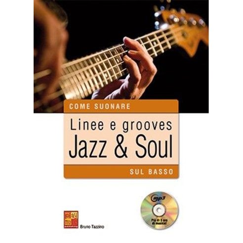 TAZZINO LINEE E GROOVES JAZZ & SOUL SUL BASSO + CD