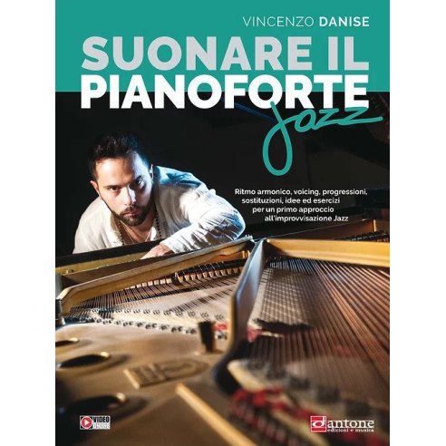 DANISE SUONARE IL PIANOFORTE JAZZ