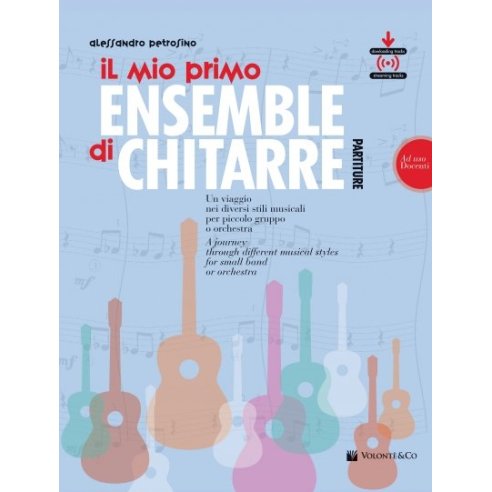 PETROSINO IL MIO PRIMO ENSEMBLE DI CHITARRA - INSEGNANTE