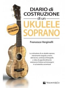 VERGINELLI DIARIO DI COSTRUZIONE DI UN UKULELE SOPRANO