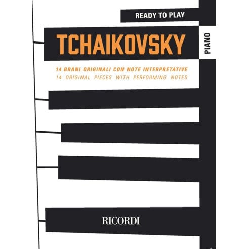 TCHAIKOVSKY READY TO PLAY