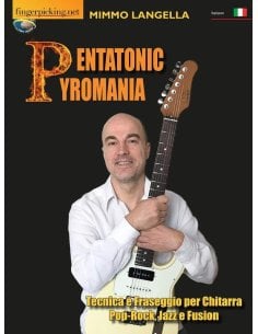 LANGELLA PENTATONIC PYROMANIA