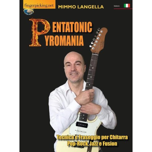 LANGELLA PENTATONIC PYROMANIA