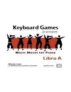 LOWE MUSIC MOVES FOR PIANO - KEYBOARD GAMES LIBRO A