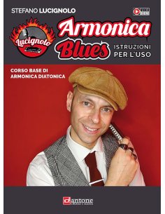 LUCIGNOLO ARMONICA BLUES + VIDEO ONLINE