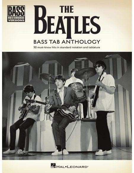 THE BEATLES - BASS TAB ANTOLOGY THE BEATLES - BASS TAB ANTOLOGY