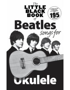 THE LITTLE BLACK BOOK OF BEATLES SONGS FOR UKULELE