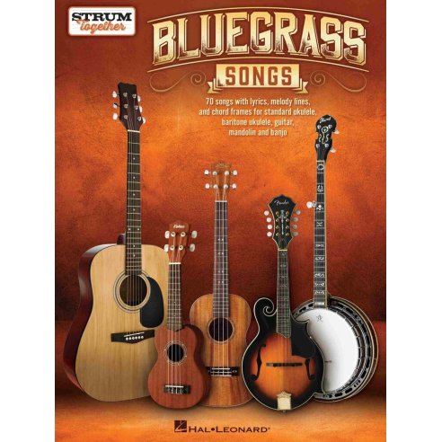 BLUEGRASS SONGS - STRUM TOGETHER