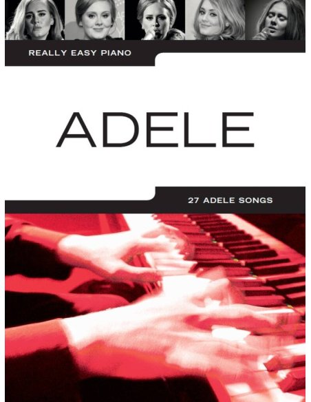 REALLY EASY PIANO: ADELE REALLY EASY PIANO: ADELE