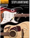 HAL LEONARD - GUITAR SETUP & MAINTENANCE
