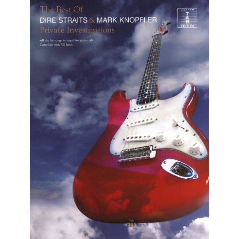 DIRE STRAITS & MARK KNOPFLER THE BEST OF GUITAR TAB