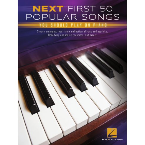 AAVV NEXT FIRST 50 POPULAR SONGS YOU SHOULD PLAY ON PIANO