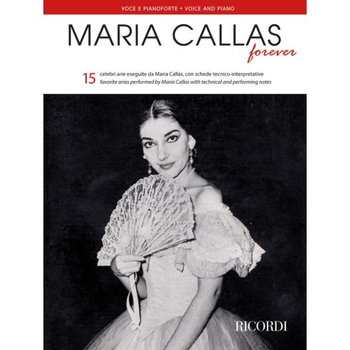 MARIA CALLAS FOREVER  PIANO/VOCE