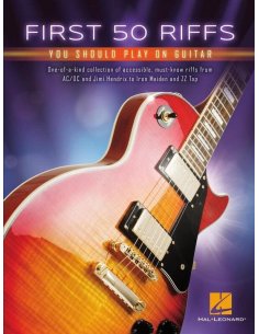 AAVV FIRST 50 RIFFS YOU SHOULD PLAY ON GUITAR