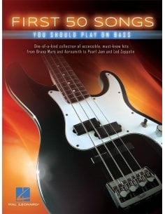 AAVV FIRST 50 SONGS YOU SHOULD PLAY ON BASS