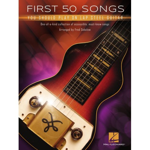 AAVV FIRST 50 SONGS YOU SHOULD PLAY ON LAP STEEL GUITAR