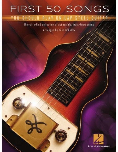 AAVV FIRST 50 SONGS YOU SHOULD PLAY ON LAP STEEL GUITAR