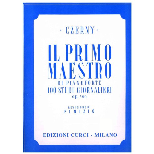 CZERNY PRIMO MAESTRO DI PIANO 100 STUDI GIORNALIERI OP. 599