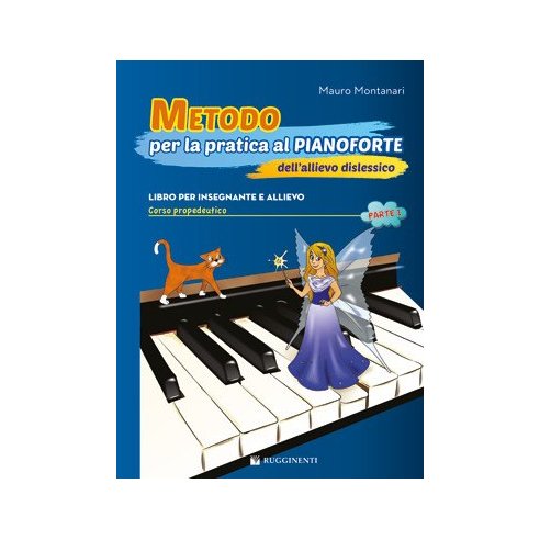 MONTANARI METODO PIANO ALLIEVO DISLESSICO VOLUME 1