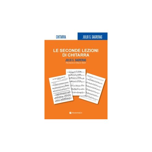 SAGRERAS SECONDE LEZIONI DI CHITARRA REVISIONE STORTI