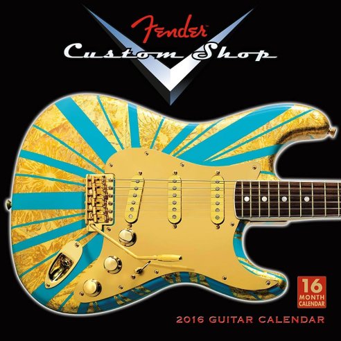 SELLERS FENDER CUSTOM SHOP CALENDARIO 2016 - 16 MESI - A PARETE