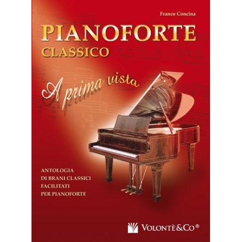 CONCINA PIANOFORTE CLASSICO A PRIMA VISTA VOLUME 1