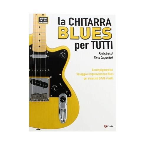 ANESSI LA CHITARRA BLUES PER TUTTI + AUDIO ON-LINE