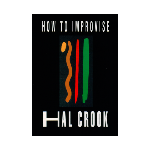 CROOK HOW TO IMPROVISE + 2CD