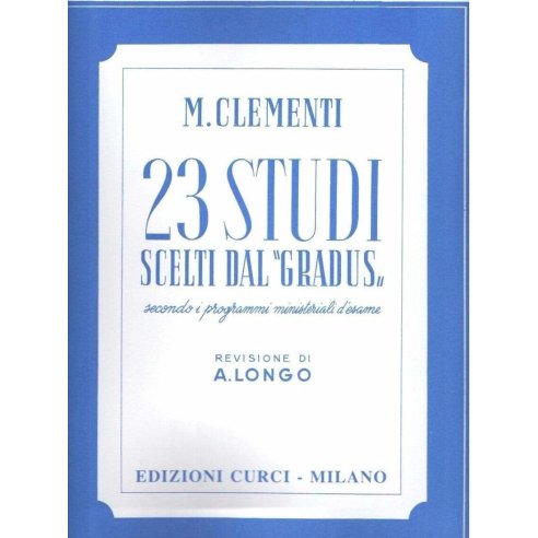 CLEMENTI 23 STUDI DAL GRADUS AD PARNASSUM ED. CURCI