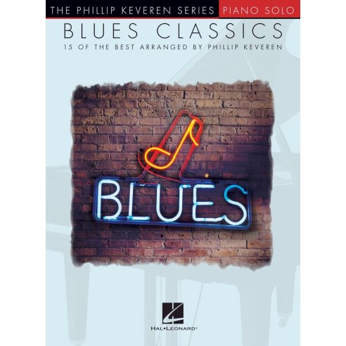 PHILLIP KEVEREN SERIES BLUES CLASSICS FOR PIANO