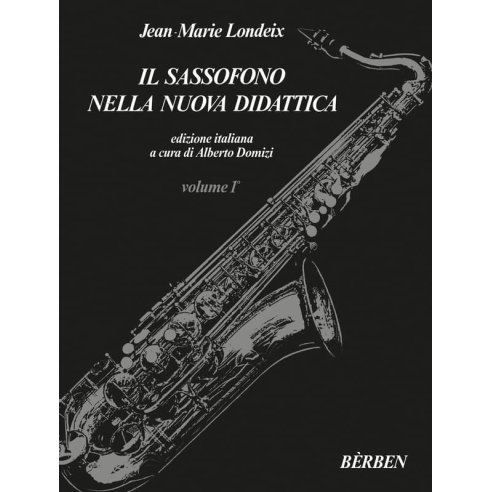 LONDEIX IL SASSOFONO NELLA NUOVA DIDATTICA VOLUME 1