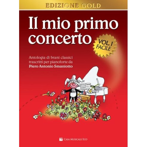 SMANIOTTO IL MIO PRIMO CONCERTO VOLUME 1