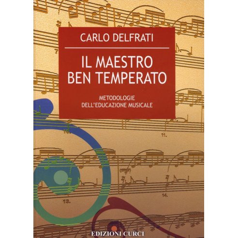 DELFRATI IL MAESTRO BEN TEMPERATO