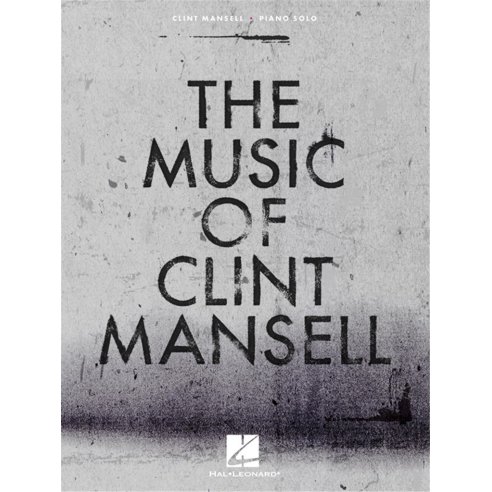 MANSELL THE MUSIC OF CLINT MANSELL