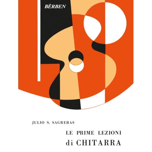 SAGRERAS PRIME LEZIONI CHITARRA - BERBEN
