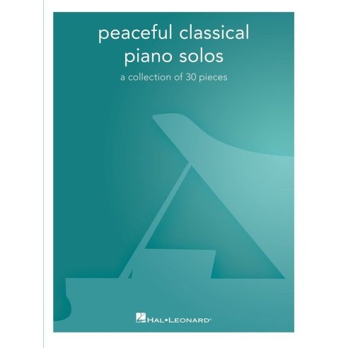 AAVV PEACEFUL PIANO SOLOS: CLASSICAL