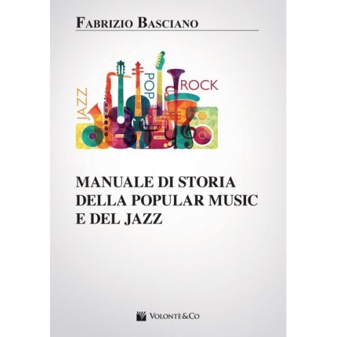 BASCIANO MANUALE STORIA POPULAR MUSIC