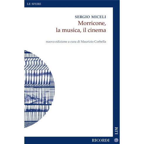 MICELI MORRICONE, LA MUSICA, IL CINEMA