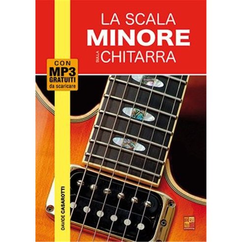 CASAROTTI LA SCALA MINORE SULLA CHITARRA